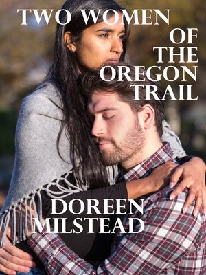 cover image of Two Women of the Oregon Trail